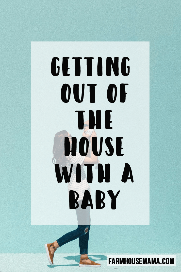 Getting Out of the House with a Baby: Tips to get out of the house with a baby (and be on time!) #baby #gettingoutofhouse #travelwithababy