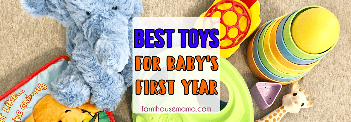 BEST TOYS FOR BABY'S FIRST YEAR