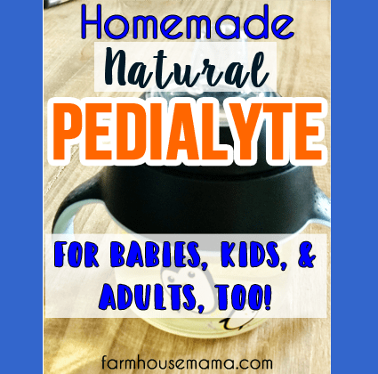 Homemade Natural Pedialyte for Sick Babies